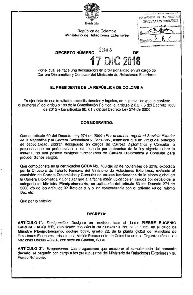 Pierre García fue designado como Ministro Plenipotenciario del Gobierno ante la ONU Pierre García fue designado como Ministro Plenipotenciario del Gobierno ante la ONU