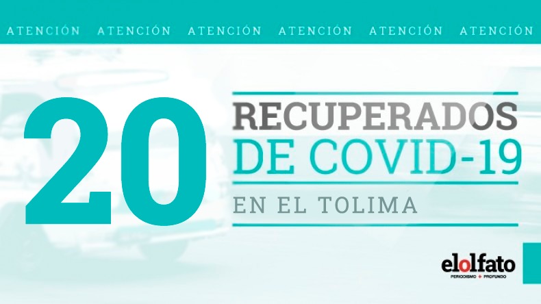 En el Tolima 20 personas ya superaron el COVID-19 En el Tolima 20 personas ya superaron el COVID-19